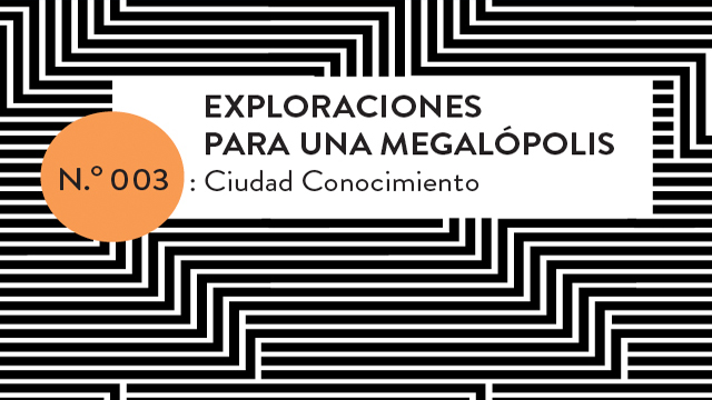 megalopolis03 Ya viene la tercera sesión de Exploraciones de una Megalópolis