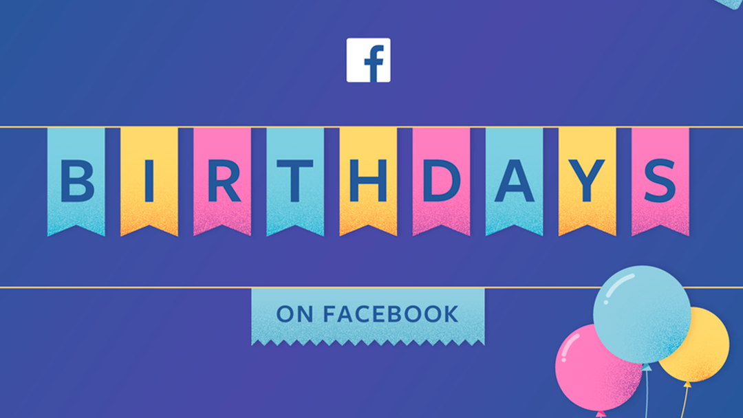 facebook cumpleanos 1 Facebook añadió dos funciones nuevas para hacer de tu cumpleaños algo "inolvidable"