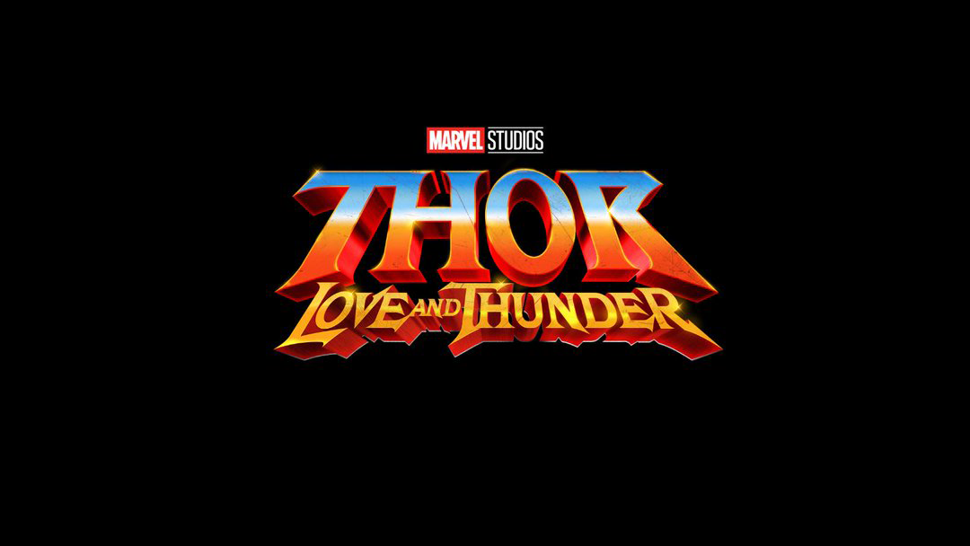 Thor Love and Thunder