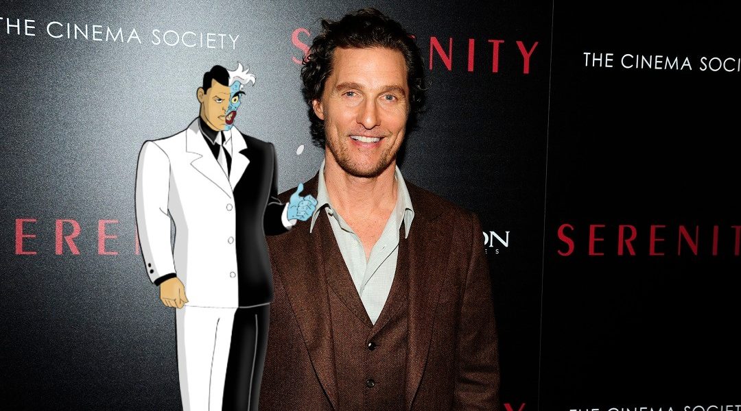 Matthew McConaughey podría ser Harvey Dent en Batman